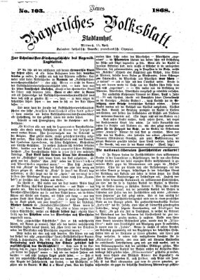 Neues bayerisches Volksblatt Mittwoch 15. April 1868