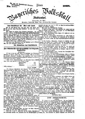 Neues bayerisches Volksblatt Donnerstag 30. April 1868