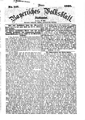 Neues bayerisches Volksblatt Freitag 29. Mai 1868