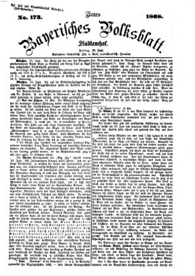Neues bayerisches Volksblatt Freitag 26. Juni 1868