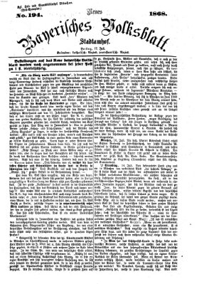 Neues bayerisches Volksblatt Freitag 17. Juli 1868