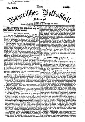 Neues bayerisches Volksblatt Samstag 1. August 1868