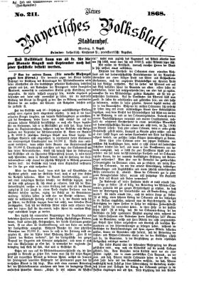Neues bayerisches Volksblatt Montag 3. August 1868