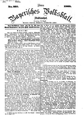 Neues bayerisches Volksblatt Sonntag 23. August 1868