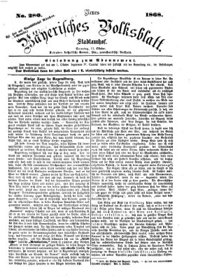 Neues bayerisches Volksblatt Sonntag 11. Oktober 1868