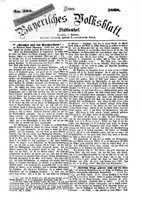 Neues bayerisches Volksblatt Dienstag 3. November 1868