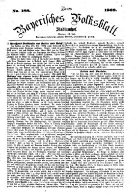 Neues bayerisches Volksblatt Montag 12. Juli 1869