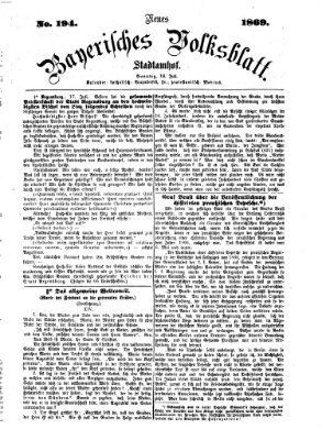 Neues bayerisches Volksblatt Sonntag 18. Juli 1869