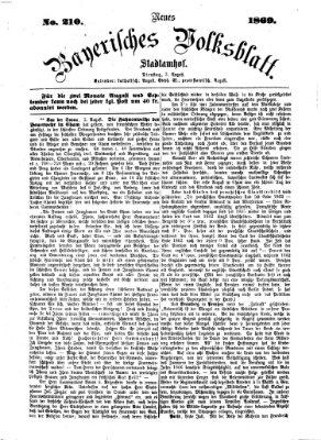 Neues bayerisches Volksblatt Dienstag 3. August 1869