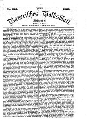 Neues bayerisches Volksblatt Mittwoch 18. August 1869