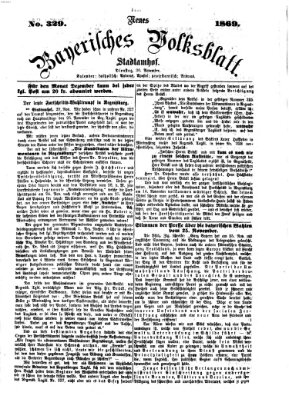 Neues bayerisches Volksblatt Dienstag 30. November 1869