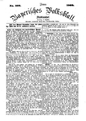 Neues bayerisches Volksblatt Freitag 3. Dezember 1869