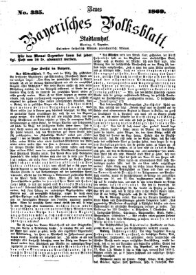 Neues bayerisches Volksblatt Montag 6. Dezember 1869