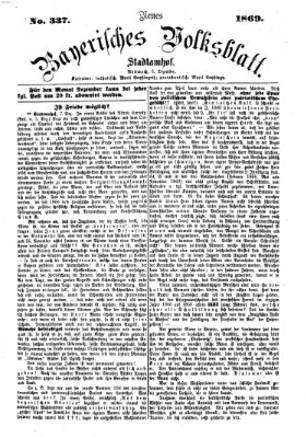 Neues bayerisches Volksblatt Mittwoch 8. Dezember 1869