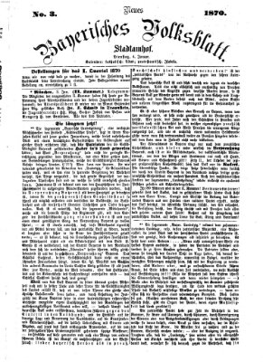 Neues bayerisches Volksblatt Dienstag 4. Januar 1870