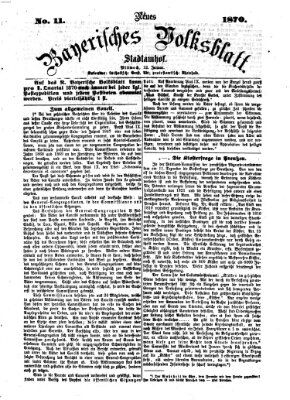 Neues bayerisches Volksblatt Mittwoch 12. Januar 1870