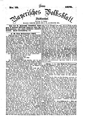 Neues bayerisches Volksblatt Freitag 14. Januar 1870