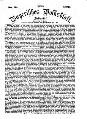 Neues bayerisches Volksblatt Donnerstag 20. Januar 1870