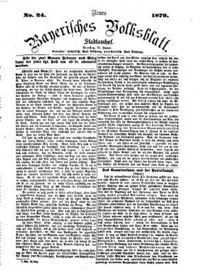 Neues bayerisches Volksblatt Dienstag 25. Januar 1870