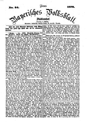 Neues bayerisches Volksblatt Freitag 4. Februar 1870