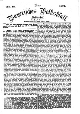 Neues bayerisches Volksblatt Samstag 5. Februar 1870