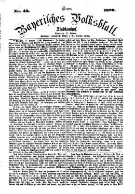 Neues bayerisches Volksblatt Sonntag 13. Februar 1870