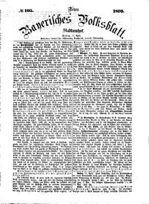 Neues bayerisches Volksblatt Sonntag 17. April 1870