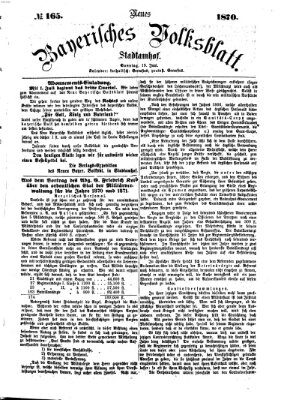 Neues bayerisches Volksblatt Sonntag 19. Juni 1870