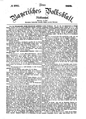 Neues bayerisches Volksblatt Montag 18. Juli 1870