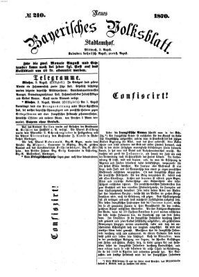 Neues bayerisches Volksblatt Mittwoch 3. August 1870