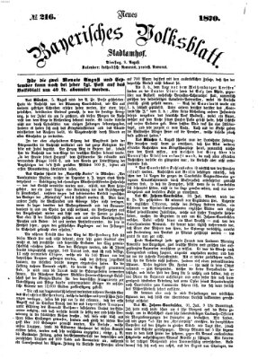 Neues bayerisches Volksblatt Dienstag 9. August 1870