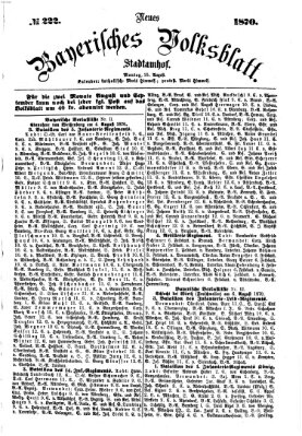 Neues bayerisches Volksblatt Montag 15. August 1870