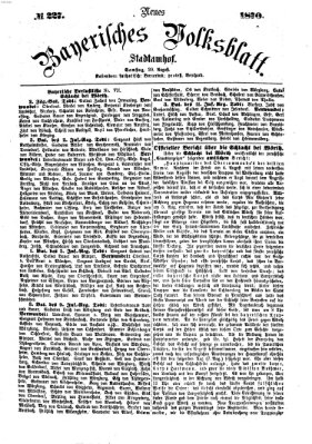 Neues bayerisches Volksblatt Samstag 20. August 1870