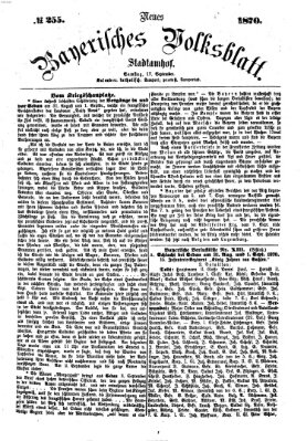 Neues bayerisches Volksblatt Samstag 17. September 1870