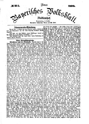 Neues bayerisches Volksblatt Donnerstag 6. Oktober 1870