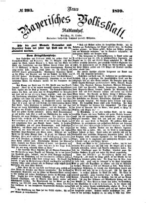 Neues bayerisches Volksblatt Dienstag 25. Oktober 1870