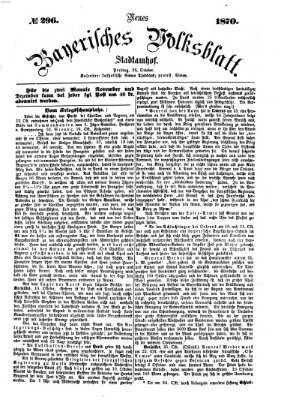 Neues bayerisches Volksblatt Freitag 28. Oktober 1870