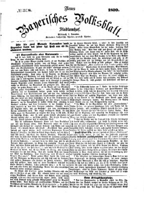 Neues bayerisches Volksblatt Mittwoch 9. November 1870