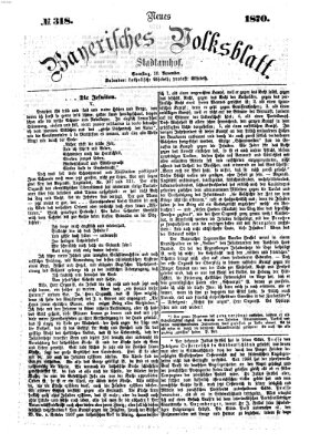 Neues bayerisches Volksblatt Samstag 19. November 1870