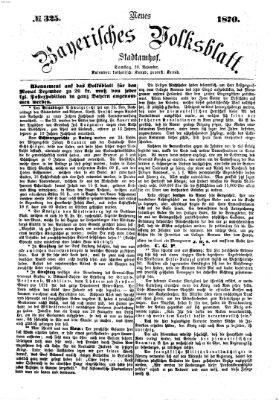 Neues bayerisches Volksblatt Samstag 26. November 1870