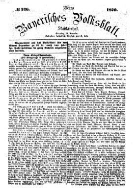 Neues bayerisches Volksblatt Sonntag 27. November 1870