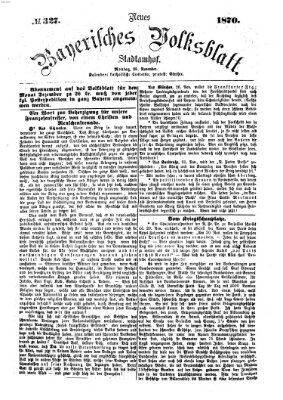 Neues bayerisches Volksblatt Montag 28. November 1870