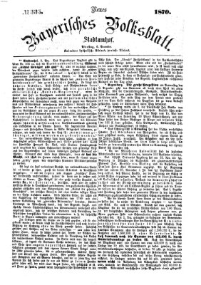 Neues bayerisches Volksblatt Dienstag 6. Dezember 1870