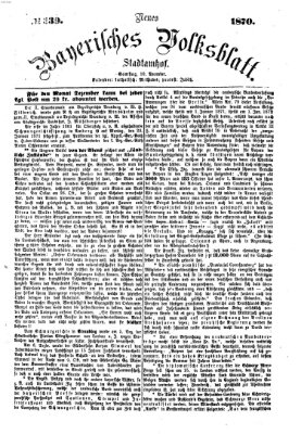 Neues bayerisches Volksblatt Samstag 10. Dezember 1870