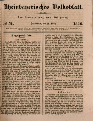 Rheinbayerisches Volksblatt Donnerstag 31. März 1836