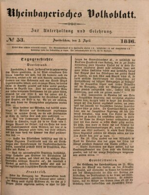 Rheinbayerisches Volksblatt Sonntag 3. April 1836