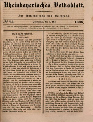 Rheinbayerisches Volksblatt Sonntag 8. Mai 1836