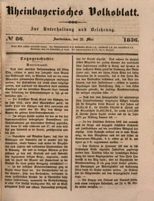 Rheinbayerisches Volksblatt Dienstag 31. Mai 1836