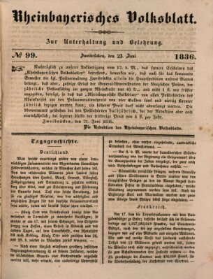 Rheinbayerisches Volksblatt Donnerstag 23. Juni 1836