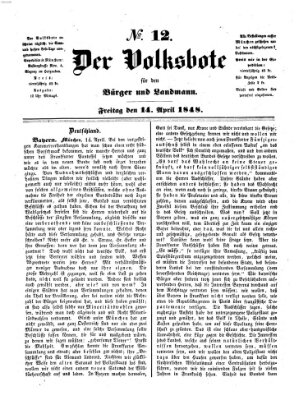 Der Volksbote für den Bürger und Landmann Freitag 14. April 1848